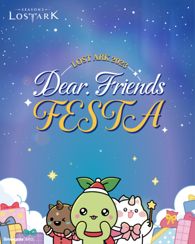 LOSTARK 2023  DEAR FRIENDS FESTA